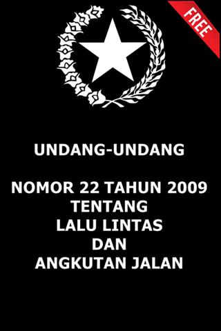 UU Lalu Lintas No. 22 Th 2009