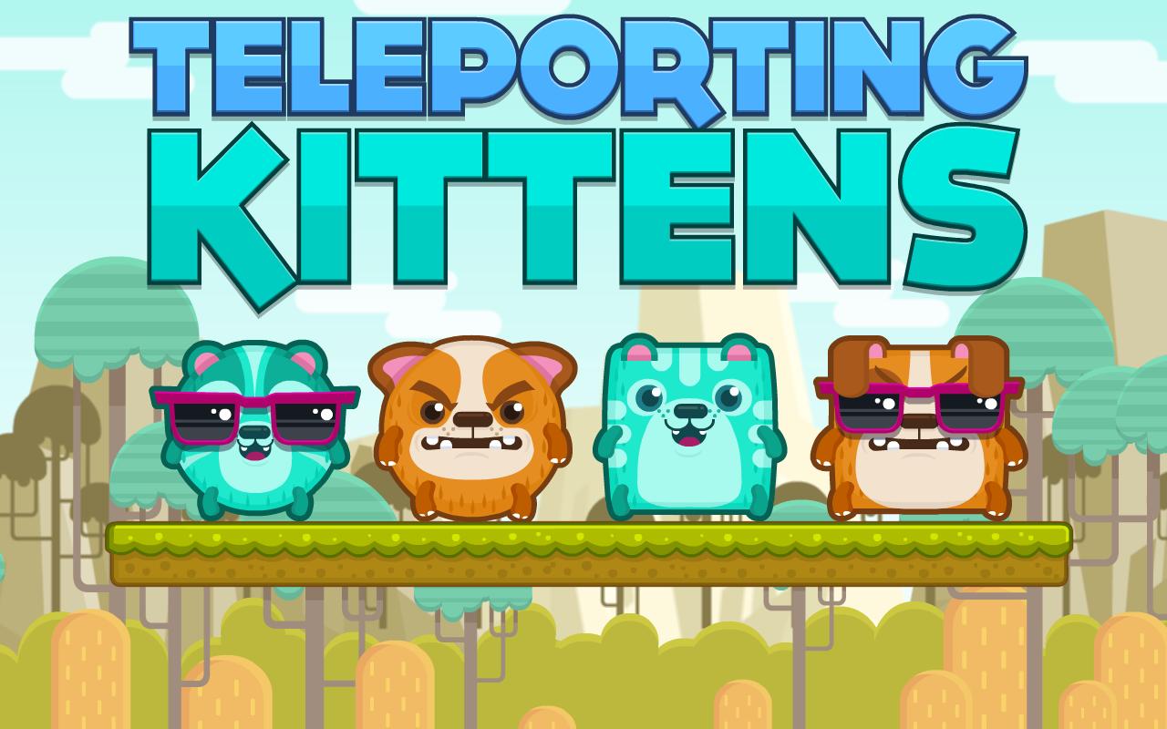 Teleporting Kittens - Swap Fun