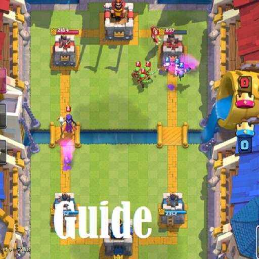 Guide for Clash Royale