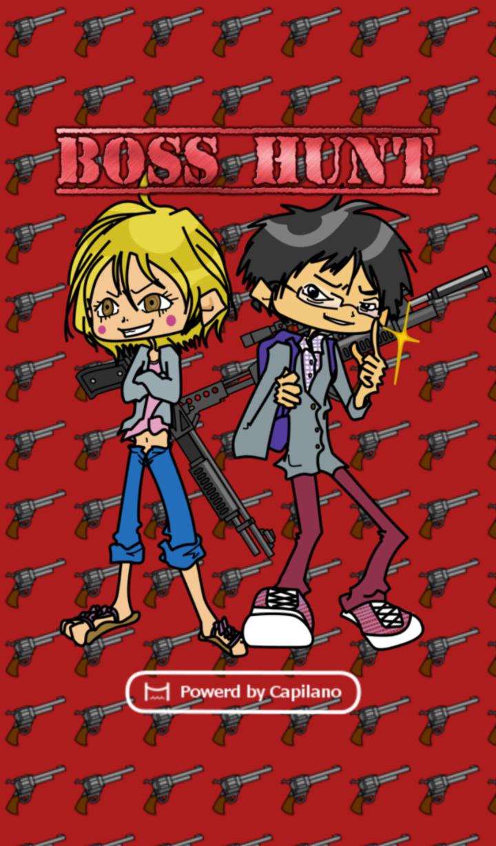 Boss Hunt - Shoot your boss!