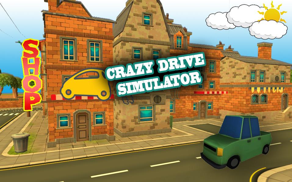 Crazy Drive Simulator