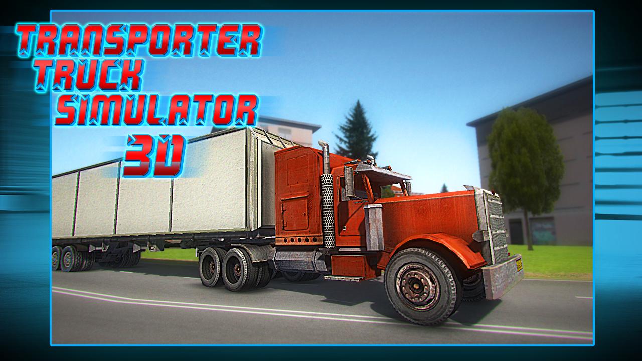 Transporter Truck Simulator 3D