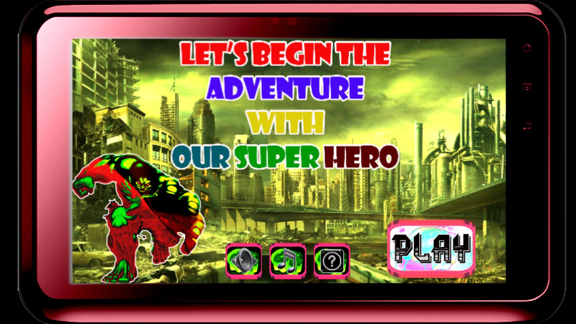 Adventure Hulk Hero